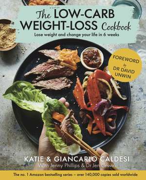 The Low Carb Weight-Loss Cookbook de Giancarlo Caldesi