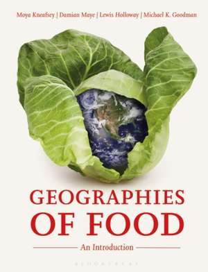 Geographies of Food: An Introduction de Moya Kneafsey