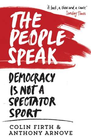 The People Speak de Anthony Arnove