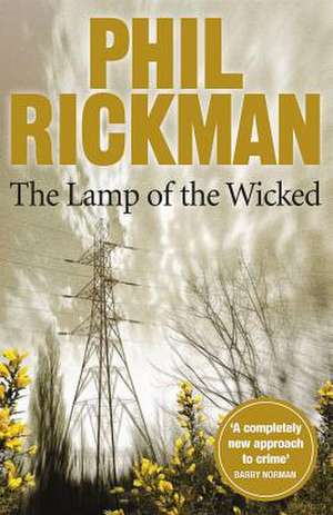 The Lamp of the Wicked de Phil Rickman