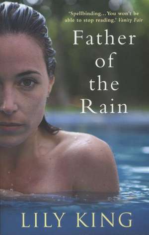 Father of the Rain de Lily King