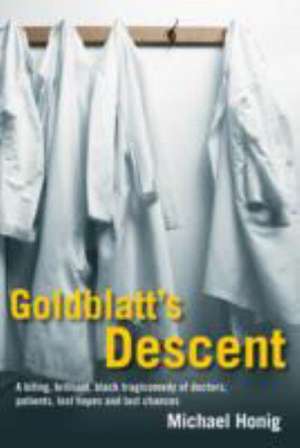 Goldblatt's Descent de Michael Honig