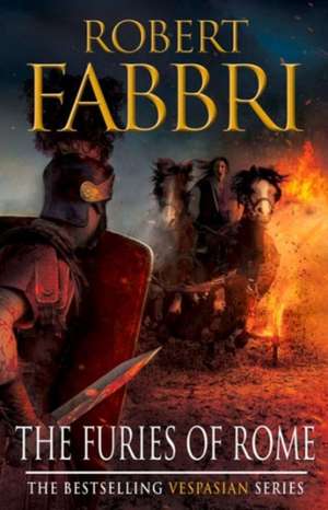 The Furies of Rome de Robert Fabbri