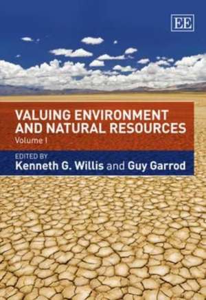 Valuing Environment and Natural Resources de Kenneth G. Willis