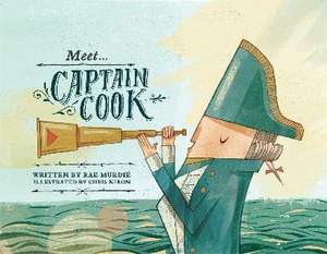 Meet... Captain Cook de Rae Murdie