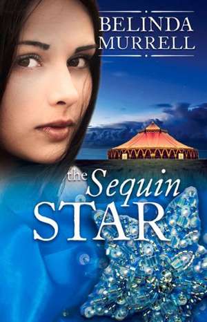 The Sequin Star de Belinda Murrell