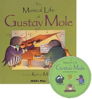 Musical Life of Gustav Mole [With]: Facing Up to Responsibility de Kathryn Meyrick