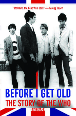 Before I Get Old de Dave Marsh