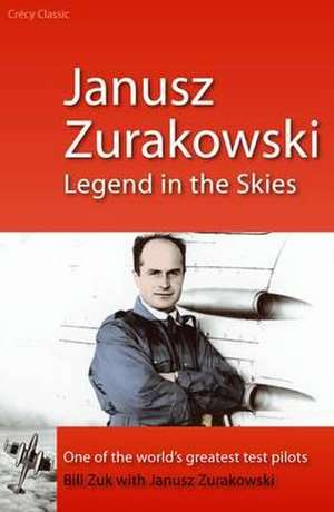 Janusz Zurakowski de Bill Zuk