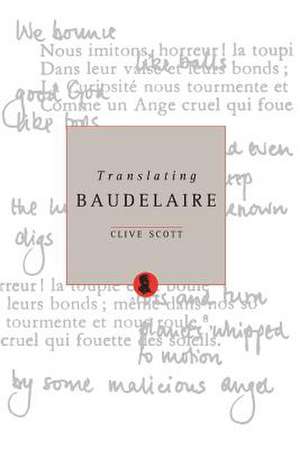 Translating Baudelaire de Clive Scott