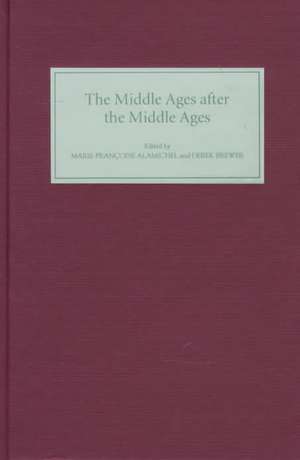 The Middle Ages after the Middle Ages in the English–Speaking World de Marie–françoise Alamichel