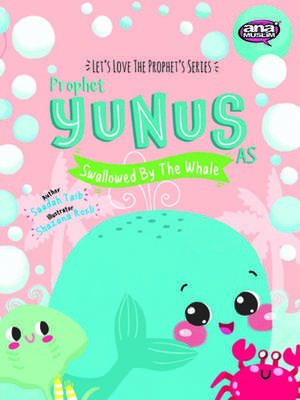 Prophet Yunus and the Whale Activity Book de Saadah Taib