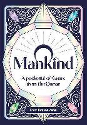 O Mankind! de Umm Fahtima Zahra