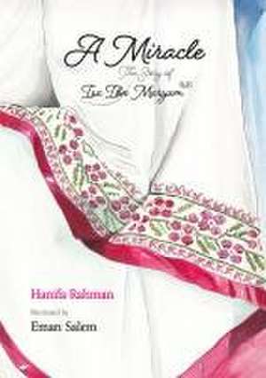 A Miracle de Hanifa Rahman