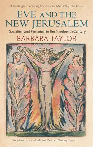 Eve and the New Jerusalem de Barbara Taylor