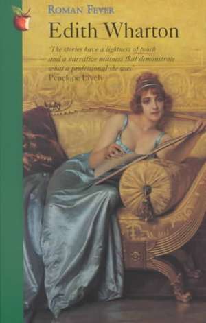 Wharton, E: Roman Fever de Edith Wharton