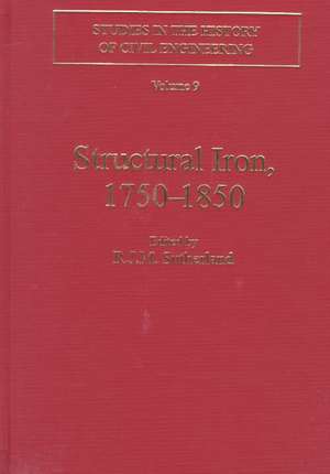 Structural Iron 1750–1850 de R.J.M. Sutherland