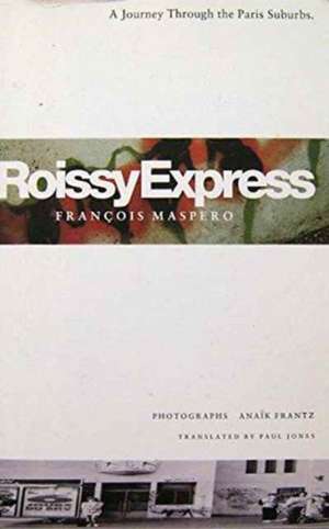 Roissy Express de Francois Maspero