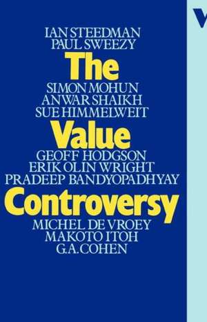 The Value Controversy de Erik Olin Wright