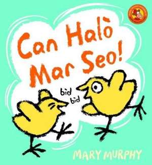 Can Halo Mar Seo de Mary Murphy