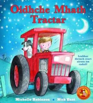 Oidhche Mhath Tractar de Michelle Robinson