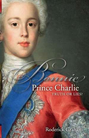 Bonnie Prince Charlie de Roderick Graham