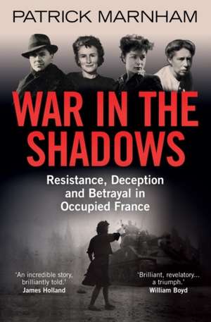 War in the Shadows de Patrick Marnham