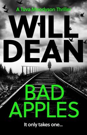 Bad Apples de Will Dean