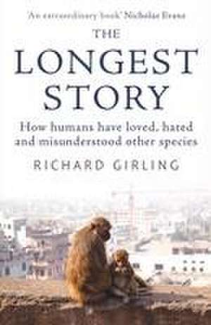 The Longest Story de Richard Girling