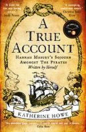 Howe, K: True Account