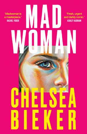 Madwoman de Chelsea Bieker