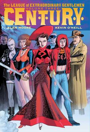 The League of Extraordinary Gentlemen Volume 3: Century: Century de Alan Moore