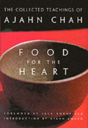 Food for the Heart de Ajahn Chah