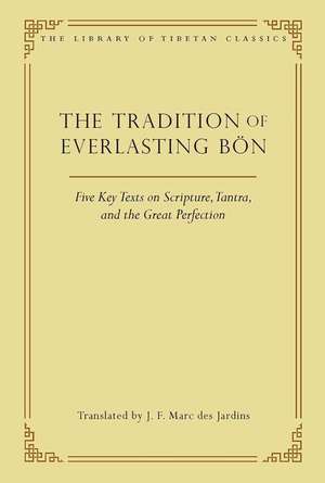 The Tradition of Everlasting Bon de J. F. Marc des Jardins