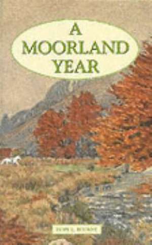 A Moorland Year de HOPE L. BOURNE