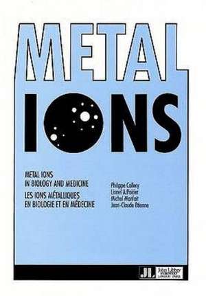 Metal Ions in Biology and Medicine de Philippe Collery