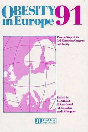 Obesity in Europe 91 de Gerard Ailhaud