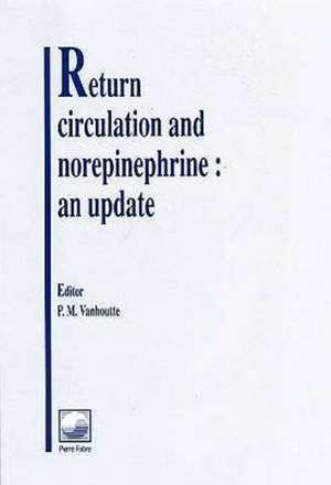 Return Circulation and Norepinephrine de P. M. Vanhoutte