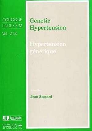 Genetic Hypertension de Jean Sassard