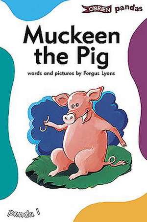 Muckeen the Pig de Fergus Lyons