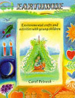 Earthwise de Carol Petrash