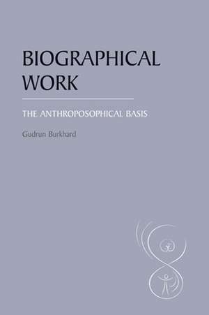 Biographical Work de Gudrun Burkhard