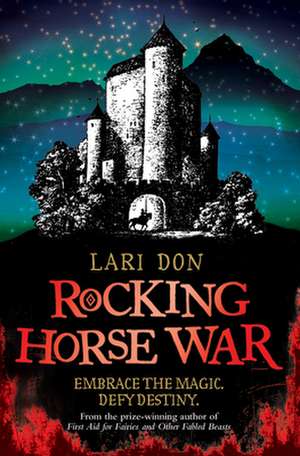 Rocking Horse War de Lari Don