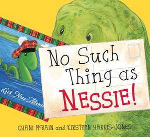 No Such Thing as Nessie: A Grimm's Fairy Tale de Chani McBain