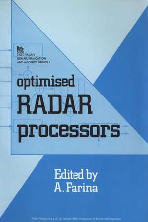 Optimised Radar Processors de Alfonso Farina