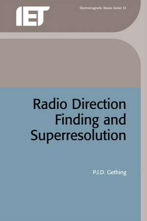 Radio Direction Finding and Superresolution de Gething, P. J.