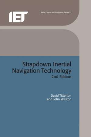 Strapdown Inertial Navigation Technology de David Titterton