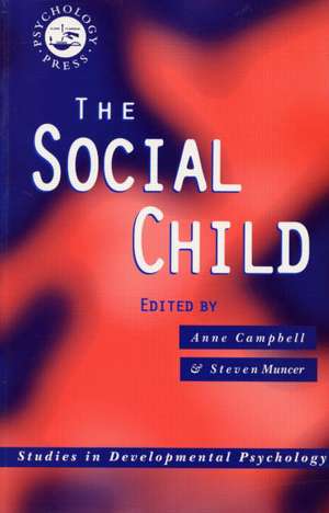 The Social Child de Anne Campbell