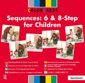 Sequences: Colorcards: 6 and 8- Step for Children de Speechmark