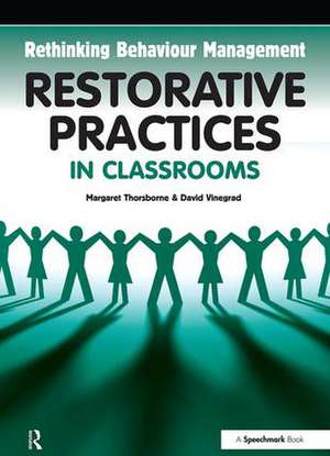 Restorative Practices in Classrooms de Belinda Hopkins